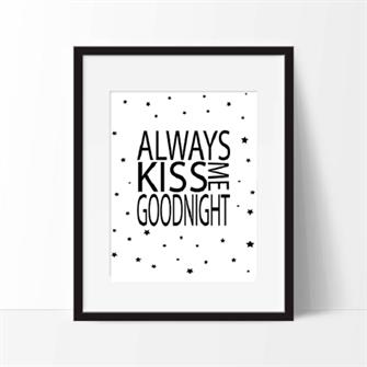 Plakat Always kiss me godnight